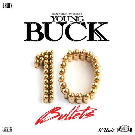 ‎10 Bullets by Young Buck on Apple Music